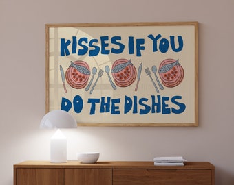 Kisses If You Do The Dishes Print, Kitchen Art Print, Trendy Wall Art, Maximalist Wall Art, Apartment Decor, Retro Wall Art, Blue Wall Art