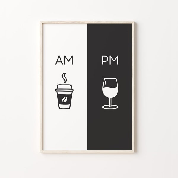 AM - PM Poster, Kaffee und Wein Art Print, moderne Wandkunst, druckbare Kunst, große Wandkunst, Sofortiger Download