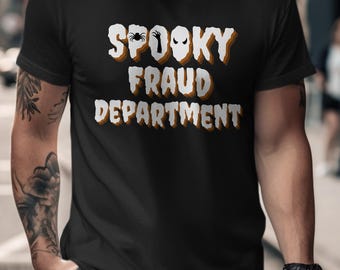 Spooky Fraud Department Shirt Funny Halloween Auditor Tee Fraud Ops Team Company Halloween Gift, CFE Anti Fraud Team Matching Team Shirts