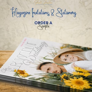 May include: A stack of magazine-style wedding invitations with a silver foil design. The cover features a couple in a field of sunflowers. The text on the cover reads "The Irwin Wedding".
