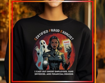 Spooky Certified Fraud Exorcist T-Shirt for Women, Halloween Shirt for CFEs, Auditors, and Anti-Fraud Professionals, Ghost AML Office Shirt