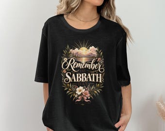 Remember The Sabbath Day T-Shirt, Exodus 20 8 Christian Scripture Shirt, Vintage Botanical Nature Faith Tee, Religious Gift for Women