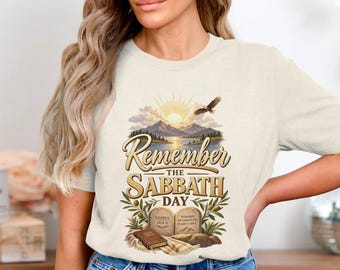 Remember The Sabbath Day T-Shirt, Exodus 20 Christian Shirt, Holy Bible Verse Tee, Biblical Faith Apparel, Religious Scripture Nature
