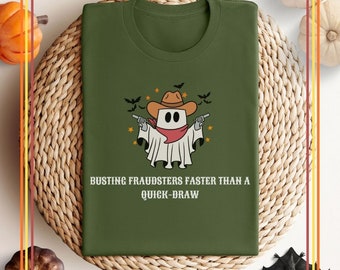 Funny Fraud Examiner Halloween Shirt: Cowboy Ghost Quick-Draw Tee