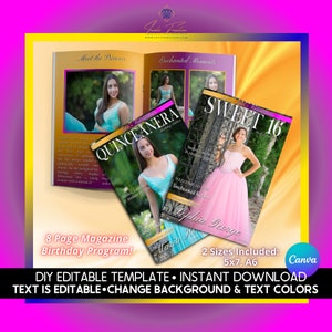 May include: A digital template for a birthday program magazine. The magazine cover features a photo of a young woman in a blue dress with the text "Quinceneara" and a photo of a young woman in a pink dress with the text "Sweet 16". The text "8 Page Magazine Birthday Program!" is at the bottom of the image. The text "DIY Editable Template - Instant Download" is at the bottom of the image. The text "Text is Editable - Change Background & Text Colors" is at the bottom of the image.