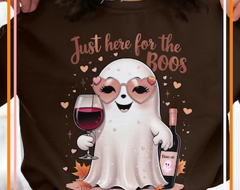 Just Here for the Boos Shirt Cute Ghost Halloween Shirt Wine Lover Sweatshirt or Hoodie Funny Fall Shirt for Spooky Season Girls