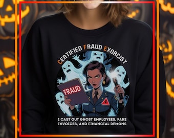 Spooky Certified Fraud Exorcist T-Shirt for Women, Halloween Shirt for CFEs, Auditors, and Anti-Fraud Professionals, Ghost AML Office Shirt