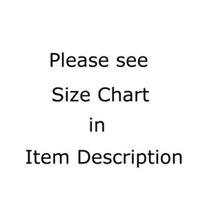Puede incluir: Texto que dice "Por favor, consulte la tabla de tallas en la descripci&oacute;n del art&iacute;culo"