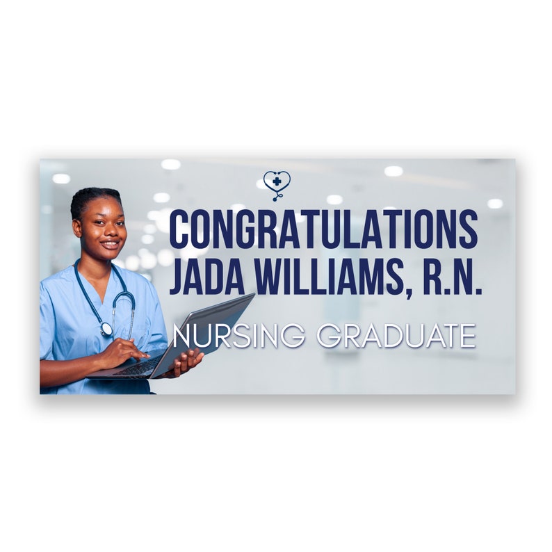 Printable Congratulations Nursing Graduate Banner Custom Photo Easy to ...