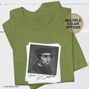 John Calvin Polaroid T-Shirt, Reformer Faux Autograph Tee, Christian History Shirt, Reformed Theology Gift, Sola Gratia Apparel, Sola Shirt