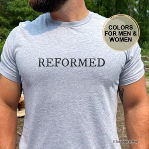 Reformed Theology Shirt, Bold Reformed Statement Tee, Calvinist Christian T-Shirt, Sola Gratia Apparel, Reformed Theology Gift, Five Solas