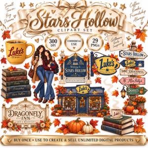 Può includere: Un set di clipart digitali con illustrazioni a tema Stars Hollow che includono tazze Luke's Diner, pile di libri, una facciata di un diner, un'insegna Dragonfly Inn, foglie autunnali, zucche e cartelli direzionali con testi come Stars Hollow.