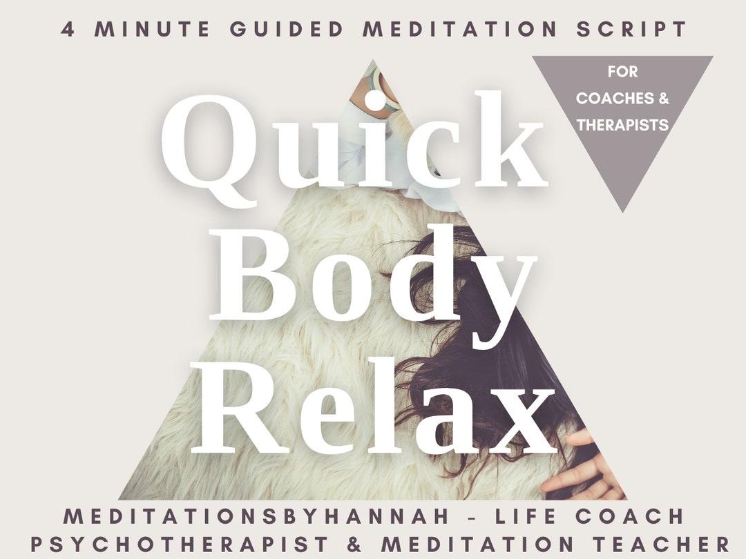 Guided Meditation Script - Quick Body Relax - Etsy