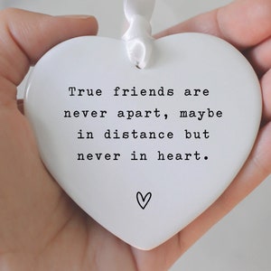Gift for Best Friend, Long Distance Friendship Gift, True Friends Are Never Apart, BFF Gift, Personalized, Thinking of You, Ceramic heart