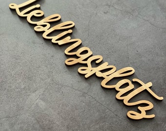 Schriftzug "Lieblingsplatz" I Türschild I Deko I Wandtatoo I Wandschmuck I Geschenk I Wandschriftzug