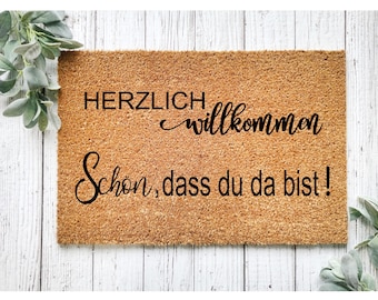 Fußmatte Kokos Türmatte Schön dass du da bist