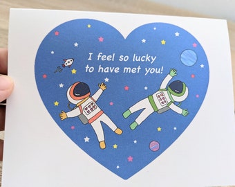 I feel so lucky to have met you, Thank you card, I love you card, 100% recycled paper