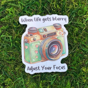 Adjust Your Focus Camera Sticker — Motivational Photography Gift for Journals, Planners & More