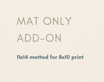 ADD-ON - 11x14 White photo mat for 8x10 print
