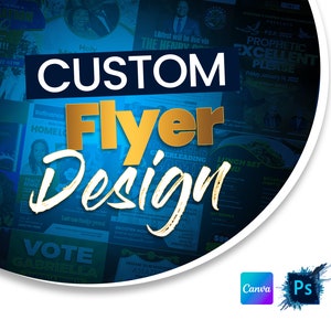 I can create custom flyers/ postcard designs/ business card/ brochures/ charts/ leaflets/ ads  for your business/ event/ group/ social media