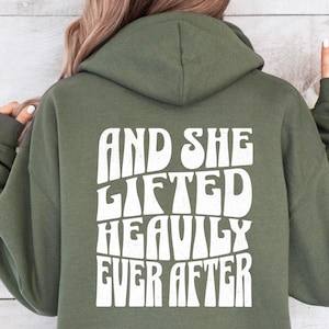 Gewichtheben Hoodie Frauen und sie stark angehoben je nachdem Sweatshirt weiblicher Gewichtheber Rundhalsausschnitt weibliches Fitnessstudio Liebhaber Geschenk Gym Ratte Geschenk