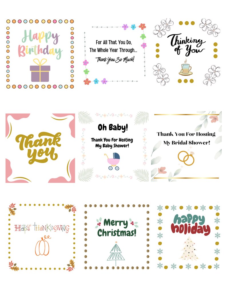 May include: Nine different greeting cards with various designs and text. The cards feature a variety of colors and patterns, including polka dots, flowers, and snowflakes. The text on the cards includes "Happy Birthday", "Thinking of You", "Thank You", "Oh Baby!", "Thank You For Hosting My Baby Shower", "Thank You For Hosting My Bridal Shower", "Happy Thanksgiving", "Merry Christmas", and "Happy Holiday".