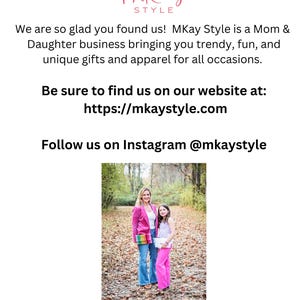 May include: A mother and daughter stand in a wooded area. The mother is wearing a pink blazer, blue jeans, and a rainbow belt. The daughter is wearing a white tank top, pink pants, and a white purse. The text "MKay Style" is at the top of the image. The text "Be sure to find us on our website at: https://mkaystyle.com" is below the image. The text "Follow us on Instagram @mkaystyle" is below the website address.