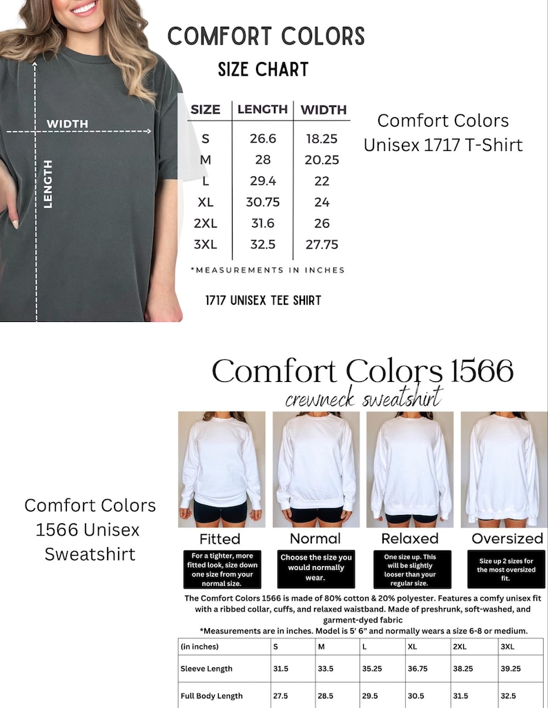May include: Size chart for unisex t-shirts and crewneck sweatshirts from Comfort Colors. The chart shows measurements in inches for sizes S-3XL. The t-shirt chart includes length and width measurements. The sweatshirt chart includes sleeve length and full body length measurements. The chart also includes descriptions of the different fits for the sweatshirts: fitted, normal, relaxed, and oversized.