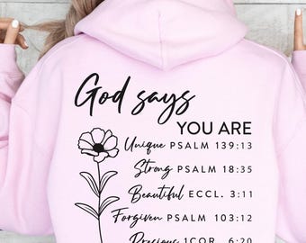 Christian Bible Verse Hoodie Women Wildflower Bible Verse Christian Sweatshirt God Says Crewneck Christian Teenage Girl Hoodie Religious