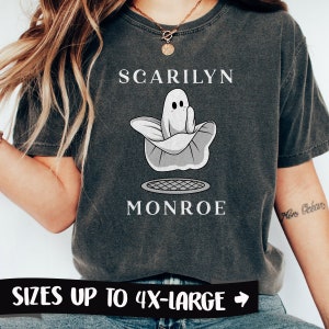 Scarilyn Monroe Ghost Tee: Funny Halloween Comfort Colors Shirt