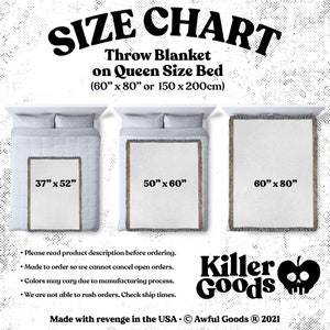 May include: Size chart for a throw blanket, showing the blanket on a queen-sized bed. The blanket is available in three sizes: 37" x 52", 50" x 60", and 60" x 80". The text "Killer Goods" is displayed below the chart.