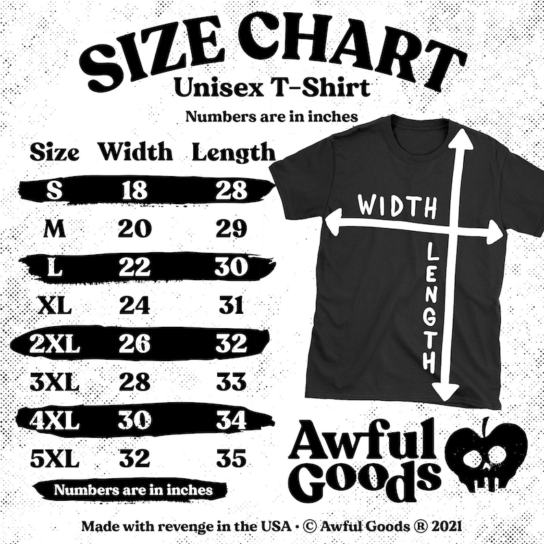 May include: Size chart for a unisex t-shirt, showing width and length measurements in inches for sizes S through 5XL. The chart is printed on a black t-shirt with the text "Awful Goods" and a skull and apple logo.