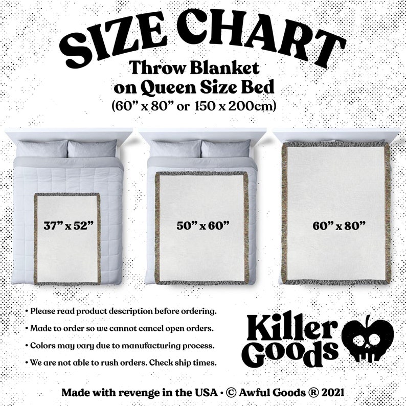 May include: Size chart for a throw blanket, showing the blanket on a queen-sized bed. The blanket is available in three sizes: 37" x 52", 50" x 60", and 60" x 80". The text "Killer Goods" is displayed below the chart.
