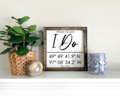 Wedding Day Coordinate Sign, Personalized Wedding Gift, Interchangeable Framed Farmhouse Wood Sign, GPS Where We Said I Do Sign, Anniversary