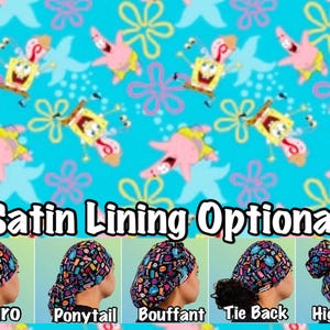 May include: A colorful fabric with a cartoon character pattern. The fabric is available in different styles, including euro, ponytail, bouffant, tie back, and high bun. The text "Satin Lining Optional" is displayed below the fabric.