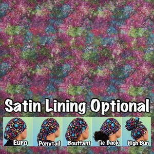 May include: A colorful fabric with a galaxy print. The fabric is available in five different styles: Euro, Ponytail, Bouffant, Tie Back, and High Bun. The text "Satin Lining Optional" is displayed below the fabric.