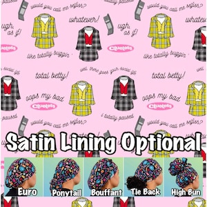 May include: Five different styles of surgical caps with a colorful print featuring the text "Clueless" and various quotes from the movie. The styles are Euro, Ponytail, Bouffant, Tie Back, and High Bun. The text "Satin Lining Optional" is printed below the caps.