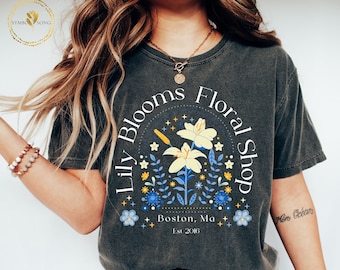 Lily Bloom's Floral Shop Sweatshirt, Lily Blooms Flower, It Ends With Us Shirt, Colleen Hoover, Lily Bloom, It Starts With Us,Bookish, Coho,