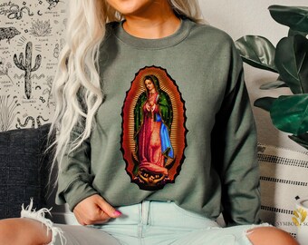 Virgin Mary Sweatshirt, Mother Mary Sweatshirt , Our Lady Of Guadalupe Shirt, Religious Shirt, Guadalupe Shirt, Latina Shirt,Christian Shirt