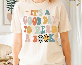 It's A Good Day To Read A Book Shirt, Vintage Smiley Face, Reading Lover Shirt, Teacher Shirt, Librarian Tee, Book Nerd Gift, Bookish Shirt