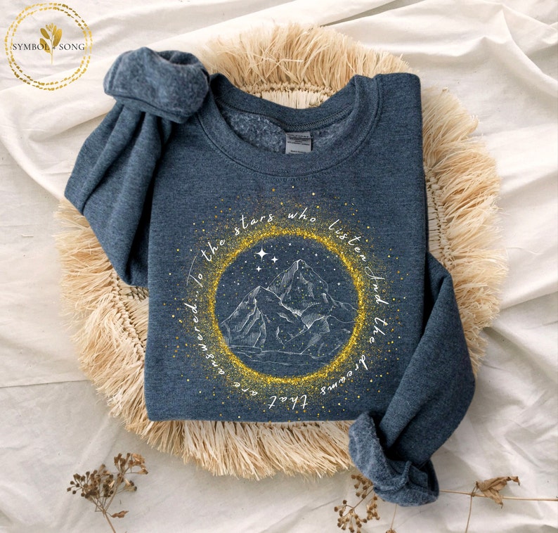 Velaris Sweatshirt, To the stars who listen and the dreams that are answered, night court sweatshirt, acotar, A court of thorns and roses Dark Heather