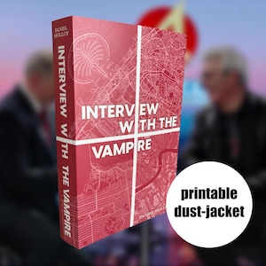 May include: A printable dust jacket for the book "Interview with the Vampire" by Daniel Molloy. The dust jacket features a red background with a white map design.