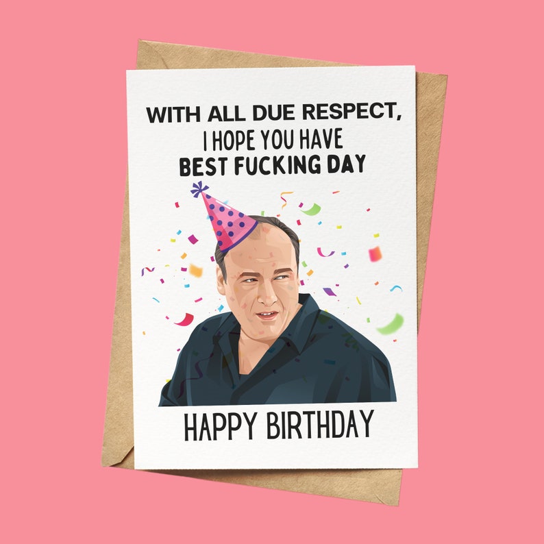 Tony Soprano Card the Sopranos Card All Due Respect Card - Etsy Australia
