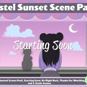 Pastel Sunset Twitch Animated Scene Pack, 3 Animated scenes, Thanks For Watching, Be Right Back, Starting Soon and 4 static scenes