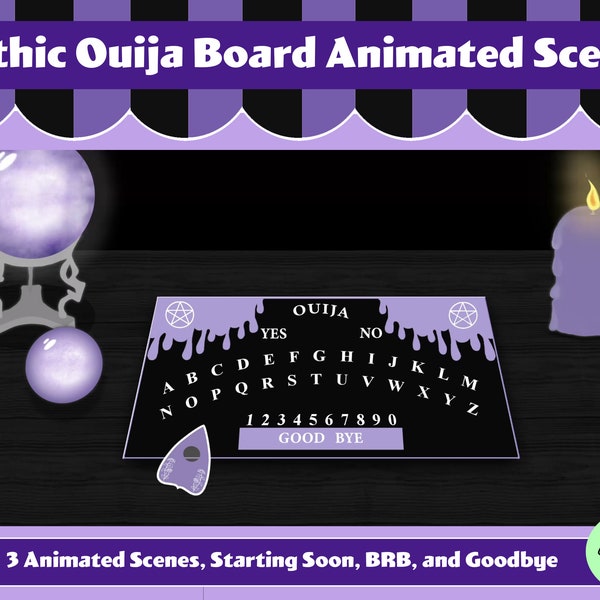 Cute Goth Ouija Board Animated Scenes, Starting Soon, BRB, and Goodbye