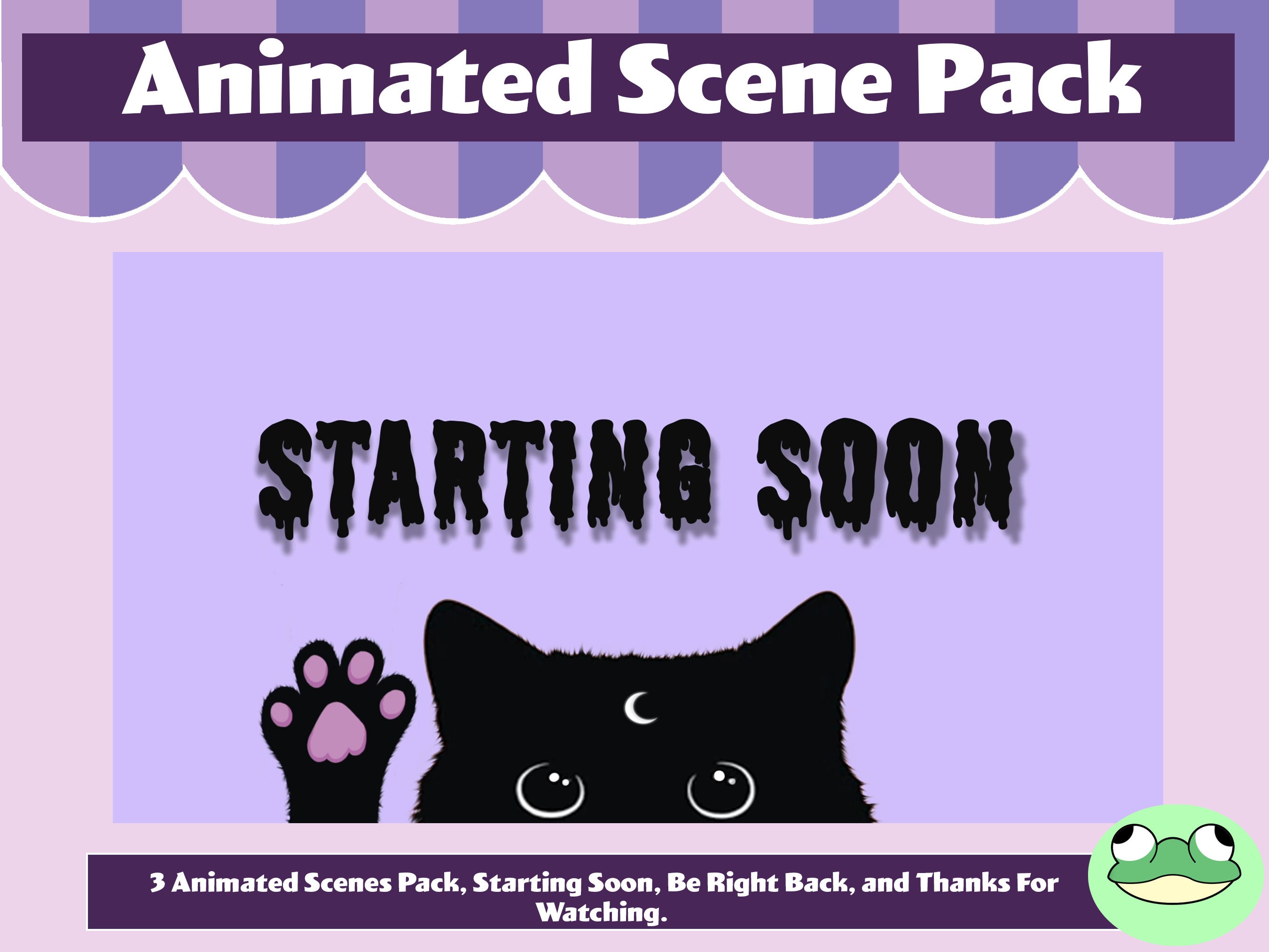 Cute Cat Twitch Animated Scene Pack, 3 Animated scenes, Thanks For Watching, Be Right Back, and Starting Soon