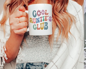 Auntie Mug, Cool Aunts Club, Aunt Mug, Aunt Gift, Aunt Birthday Gift, Sister Gifts, Aunty Tee, Funny Aunt Coffee Mug