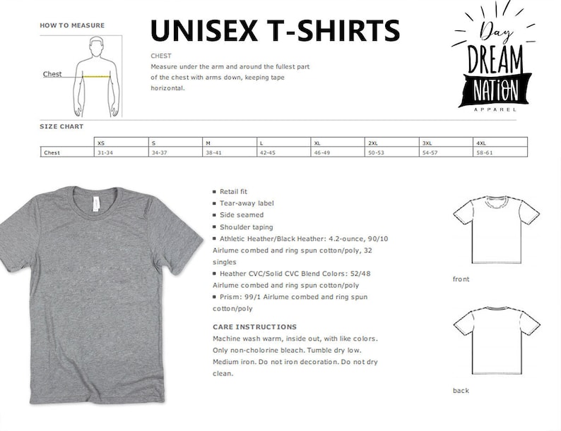 May include: Unisex t-shirt size chart with measurements in inches for chest sizes XS through 4XL. The chart includes care instructions for the t-shirts. The image also shows a front and back view of a t-shirt.