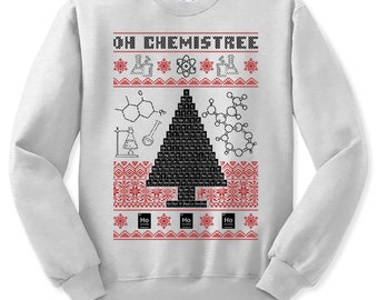 Oh Chemistry Christmas Tree Ugly Sweater, Funny Pun Xmas Sweatshirt, Unisex Sweater Party, Christmas T-Shirt