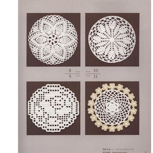 May include: Four white crochet doilies with different patterns. The doilies are 15 cm in diameter. The doilies are on a brown background. The text "8, 10-P14 9-P63 11-PIS" and "Matsumoto Kaoru" are printed below the doilies.